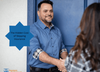 The Hidden Costs of Skipping Insurance - VIP Insurance Professionals